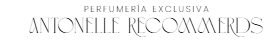 ANTONELLE RECOMMENDS